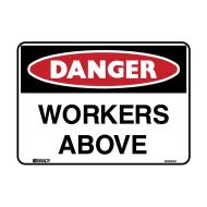 BRADY DANGER WORKERS ABOVE 600X450 C1 REFLECTIVE METAL SAFETY SIGN